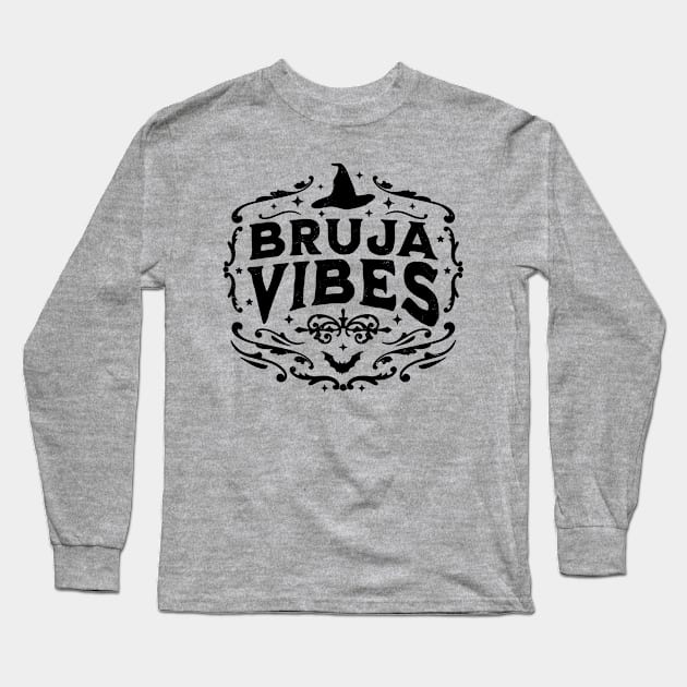 Bruja Vibes Mexican Witch Halloween Witchy Retro Vintage Long Sleeve T-Shirt by OrangeMonkeyArt